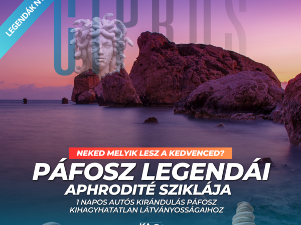 Páfosz Legendái autós kirándulás magyar kísérettel.